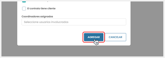 Se confirma la acción mediante el botón Agregar.
